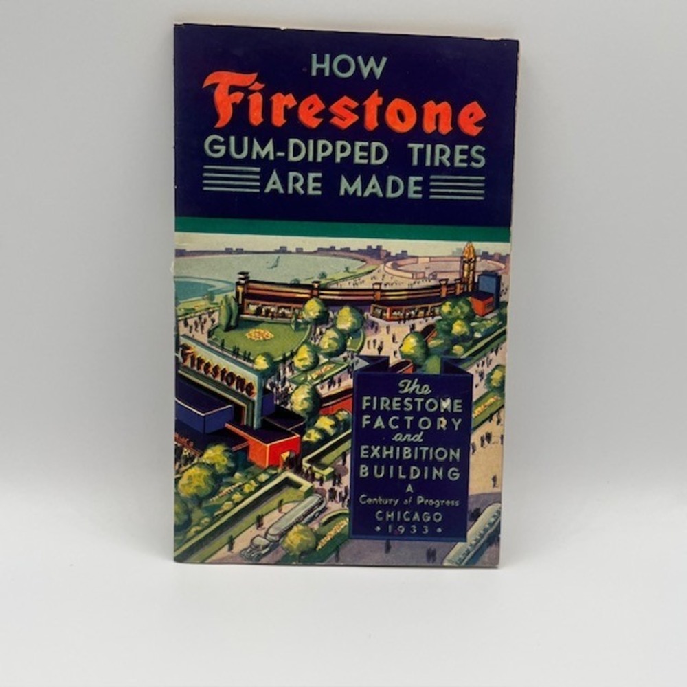 1933 Firestone Chicago Worlds Fair Booklet Century of Progress Gum-Dipped Tires